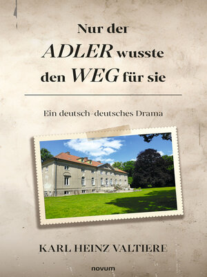 cover image of Nur der Adler wusste den Weg für sie